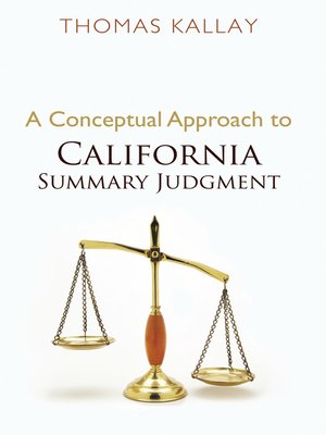 cover image of A Conceptual Approach to California Summary Judgment